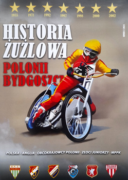 Historia żużlowa Polonii Bydgoszcz (część 2)