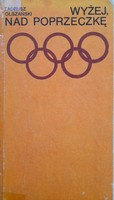 Wyżej, nad poprzeczkę