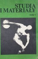 Studia i materiały Tom V. Muzeum Sportu i Turystyki w latach 1983-1986