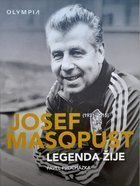 Josef Masopust. Legenda żyje (1931-2015)