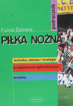Piłka Nożna. Podręcznik