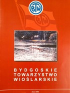 Informator Bydgoskie Towarzystwo Wioślarskie. Sezon 2002