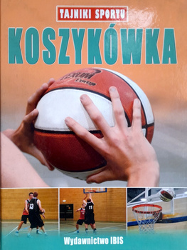Tajniki sportu - Koszykówka