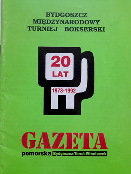 20 lat Międzynarodowego Młodzieżowego Turnieju Boksu o Puchar Gazety Pomorskiej 1973-1992