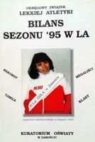 Bilans sezonu 1995  - Okręgowy Związek Lekkiej Atletyki - Kuratorium Oświaty w Zamościu