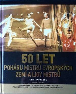 50 lat Pucharu Europy Mistrzów Krajowych i Ligi Mistrzów