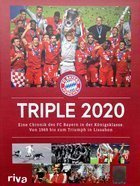 Potrójni 2020. Bayern Monachium