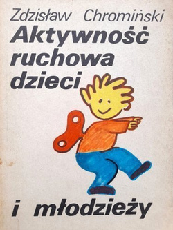 Aktywność ruchowa dzieci i młodzieży