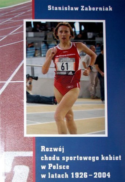 Rozwój chodu sportowego kobiet w Polsce w latach 1926-2004