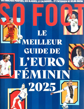 Skarb Kibica Mistrzostwa Europy UEFA Kobiet 2025 (magazyn So Foot, Francja)