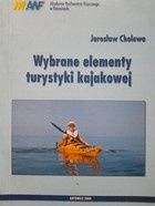Wybrane elementy turystyki kajakowej (AWF Katowice)