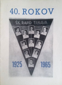 40 lat FK Rapid Trnawa