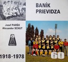 60 lat piłki nożnej w Previdzy (Słowacja)