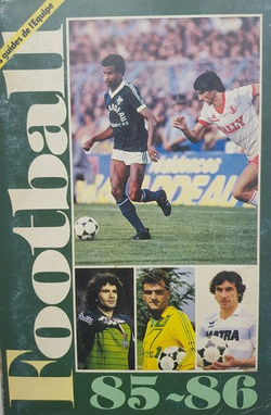 Rocznik piłkarski. Futbol 85-86 (L'Equipe)