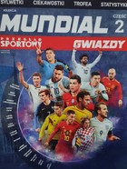 Magazyn Mundial - część 2. Gwiazdy (Przegląd Sportowy)