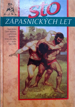 Sto zapaśniczych lat 1895-1995 (Czechy)