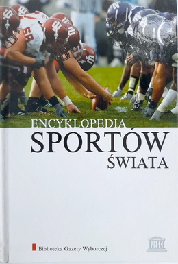 Encyklopedia Sportów Świata. Tom 3: cho-fo