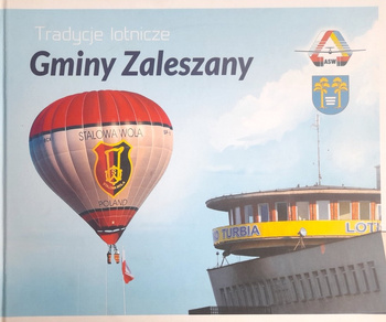 Tradycje lotnicze Gminy Zaleszany