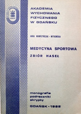 Medycyna sportowa. Zbiór haseł