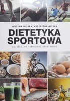 Dietetyka sportowa. Co jeść, by trenować efektywnie