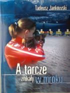 A tarcze znikały w mroku... (biathlon)