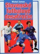 Dziesięciolecie słowackiej piłki nożnej