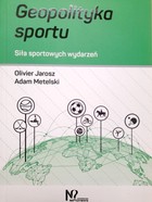 Geopolityka sportu. Siła sportowych wydarzeń