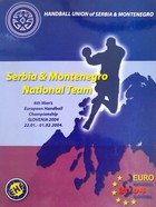 Informator Reprezentacja Serbii na 6. Mistrzostwa Europy w piłce ręcznej mężczyzn Słowenia 2004