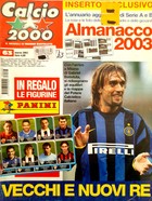 Miesięcznik Calcio 2000 (nr 63, marzec 2003) + Almanach Serie A i B wiosna 2003