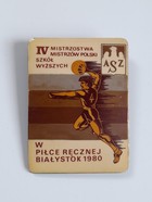 Odznaka IV Mistrzostwa Mistrzów Polski AZS Szkół Wyższych w piłce ręcznej, Białystok 1980 (PRL, plastik)