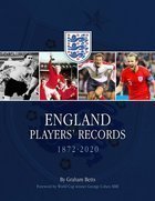 Piłkarze Reprezentacji Anglii 1872-2020 (kto jest kto)