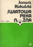Światowa piłka nożna (1977-1983)