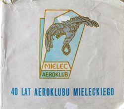 40 lat Aeroklubu Mieleckiego