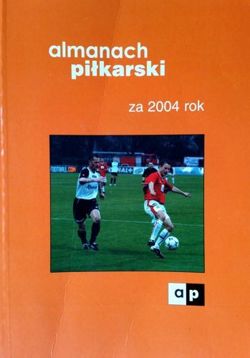 Almanach piłkarski za 2004 rok