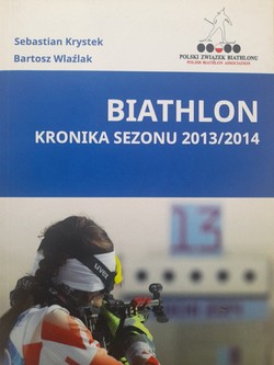 Biathlon. Kronika sezonu 2013/2014