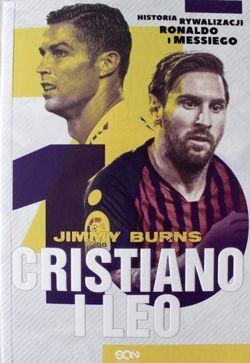 Cristiano i Leo. Historia rywalizacji Ronaldo i Messiego