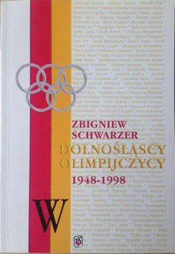 Dolnośląscy Olimpijczycy 1948-1998