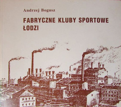 Fabryczne Kluby Sportowe Łodzi