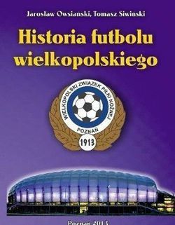 Historia futbolu wielkopolskiego