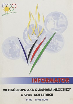 Informator VII Ogólnopolska Olimpiada Młodzieży w Sportach Letnich (14.07-19.08.2001)