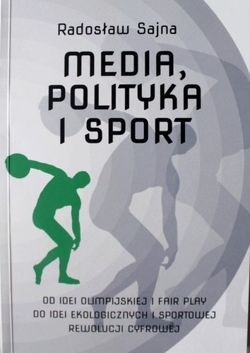 Media, Polityka, Sport
