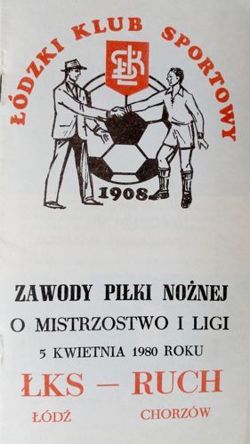 Program ŁKS Łódź - Ruch Chorzów I liga (05.04.1980)