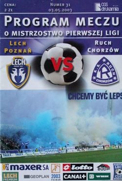 Program Lech Poznań - Ruch Chorzów I liga (03.05.2003)