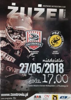 Program Ostrovia Ostrów Wielkopolski - Iveston PSŻ Poznań Drużynowe Mistrzostwa II ligi (27.05.2018) 
