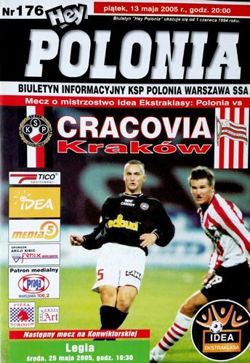Program Polonia Warszawa - KS Cracovia Idea Ekstraklasa (13.05.2005)