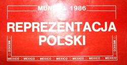 Program Reprezentacja Polski Mundial 1986
