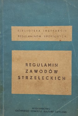 Regulamin zawodów strzeleckich (1952)