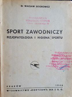 Sport Zawodniczy - Fizjopatologia i higienia sportu