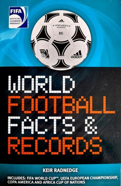 Światowy futbol. Fakty i Rekordy (oficjalna książka FIFA)