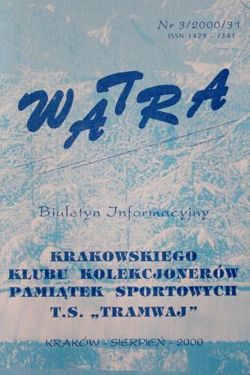 "Watra" - Biuletyn Informacyjny Klubu Kolekcjonerów Odznak Sportowych TS Tramwaj nr 3(31)/2000